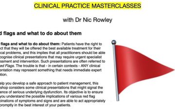 Red Flags and Communicating with Other Health Professionals, with Dr Nic Rowley
